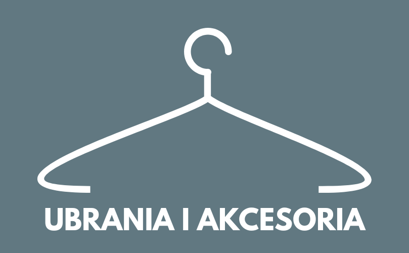 Ubrania i akcesoria